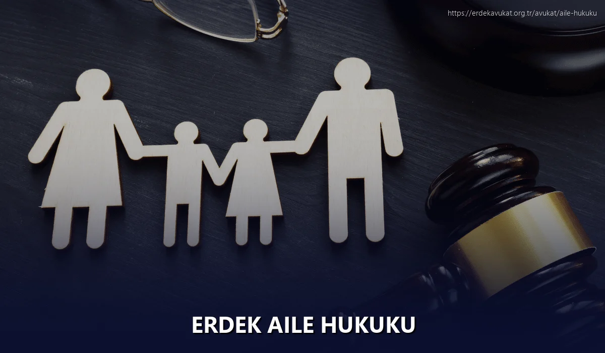 Erdek Aile Hukuku