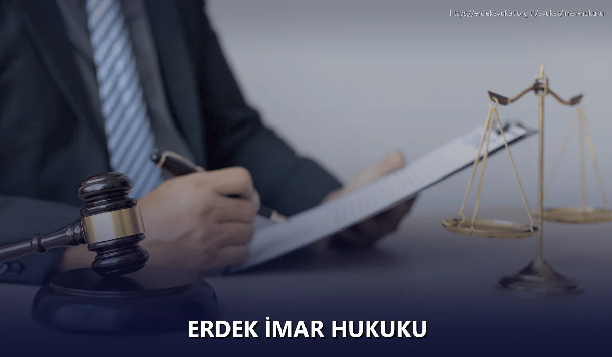 Erdek İmar Hukuku